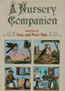 A Nursery Companion by Iona and Peter Opie