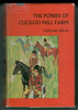 The Ponies of Cuckoo Mill Farm by Catherine Harris