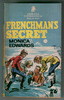 Frenchman's Secret by Monica Edwards