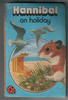 Hannibal on Holiday by James Howe