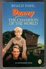 Danny the Champion of the World by Roald Dahl