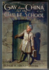 Gay from China at the Chalet School by Elinor M. Brent-Dyer