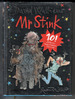 Mr Stink - 10th Anniversary Special Edition by David Walliams