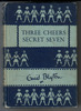 Three Cheers Secret Seven by Enid Blyton