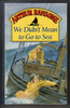 We didn't mean to go to Sea by Arthur Ransome