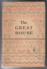 The Great House by Cynthia Harnett