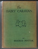 The Fairy Caravan by Beatrix Potter