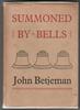 Summoned by Bells by John Betjeman