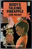 Biddy's Talking Pineapple by Jane Holiday