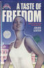 A Taste of Freedom by Julius Lester