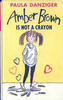 Amber Brown is not a Crayon by Paula Danziger