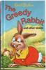 The Greedy Rabbit and Other Stories by Enid Blyton