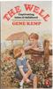The Well: Captivating Tales of Childhood by Gene Kemp