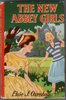 The New Abbey Girls by Elsie Jeanette Oxenham