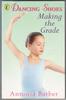 Dancing Shoes: Making the Grade by Antonia Barber