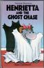 Henrietta and the Ghost Chase by Stan Cullimore