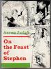 On the Feast of Stephen by Aaron Judah