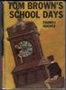 Tom Brown's Schooldays by Thomas Hughes