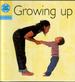Growing up by Henry Pluckrose