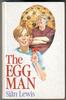 The Egg Man by Sian Lewis