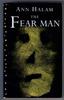 The Fear Man by Ann Halam
