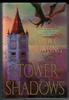 The Tower of Shadows by Drew C. Bowling