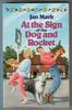 At the Sign of the Dog and Rocket by Jan Mark