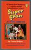 Super Gran at the Circus by Forrest Wilson