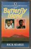 Butterfly Island by Rick Searle