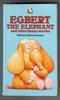 Egbert the Elephant and other Funny stories by Barbara Ireson