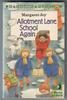 Allotment Lane School Again by Margaret Joy