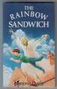 The Rainbow Sandwich by Marjorie Darke