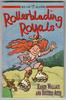 Rollerblading Royals by Karen Wallace