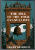 The Bell of the Four Evangelists by Violet Needham