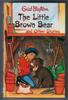 The Little Brown Bear and Other Stories by Enid Blyton