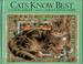 Cats Know Best by Colin Eisler