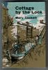 Cottage by the Lock by Mary Cockett