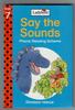 Say the Sounds - Dinosaur Rescue by Jill Corby