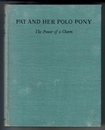 Pat and her polo pony - The power of a charm
