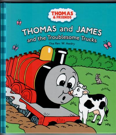 Thomas and James and the Troublesome Trucks