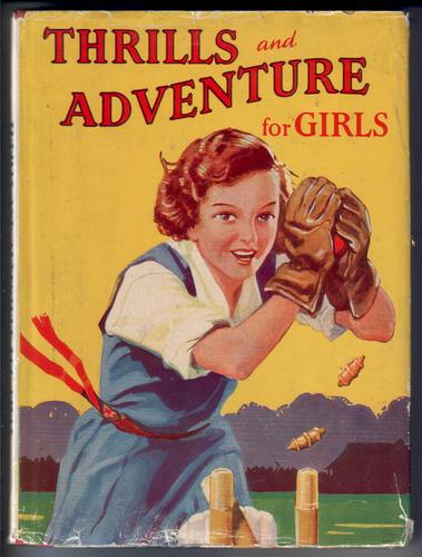 Thrills and Adventures for Girls