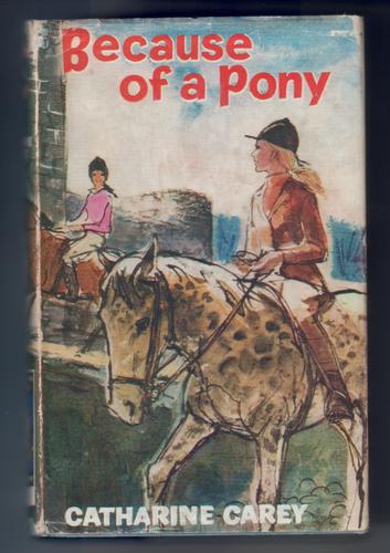 Because of a pony