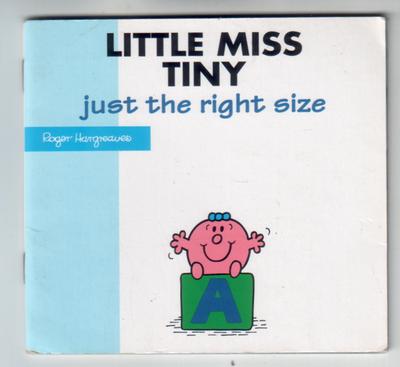 Little Miss Tiny - just the right size