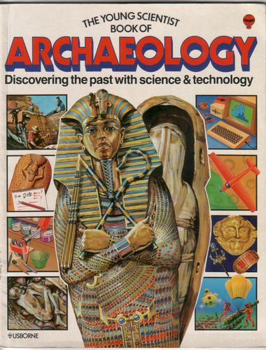 The Young Scientist Book of Archaeology
