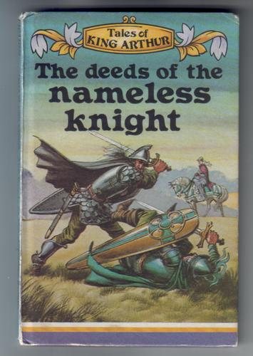 The Deeds of the Nameless Knight