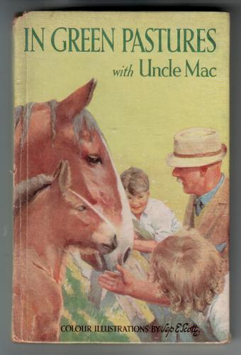 In Green Pastures with Uncle Mac