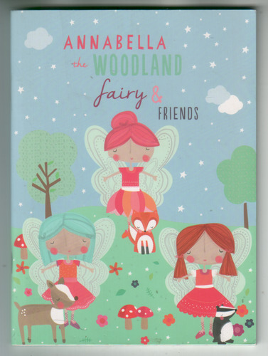 Annabella the Woodland Fairy & Friends