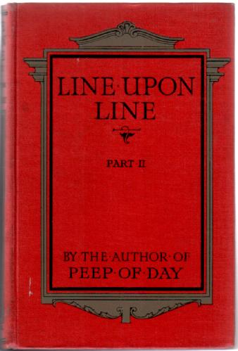 Line Upon Line, Part II
