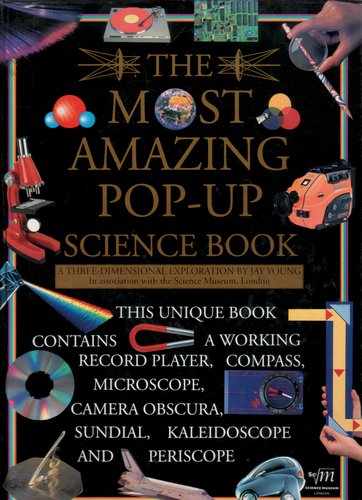 The Most Amazing Pop-Up Science Book