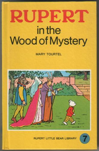 Rupert in the Wood of Mystery